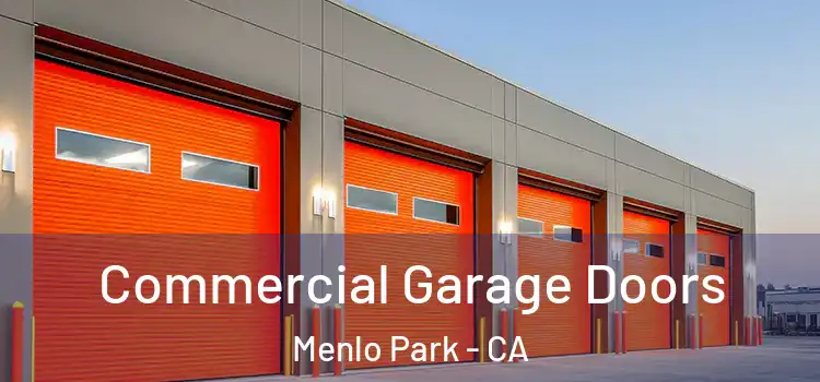  Commercial Garage Doors Menlo Park - CA
