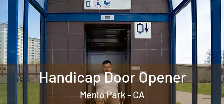 Handicap Door Opener Menlo Park - CA