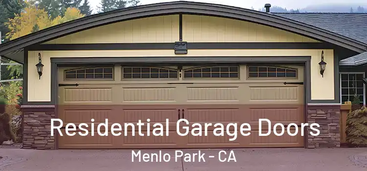  Residential Garage Doors Menlo Park - CA